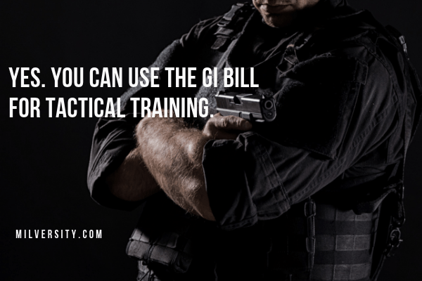 gi bill tactical training 1 (1) gi bill can be used for tactical training